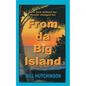 From da Big Island - Paperback