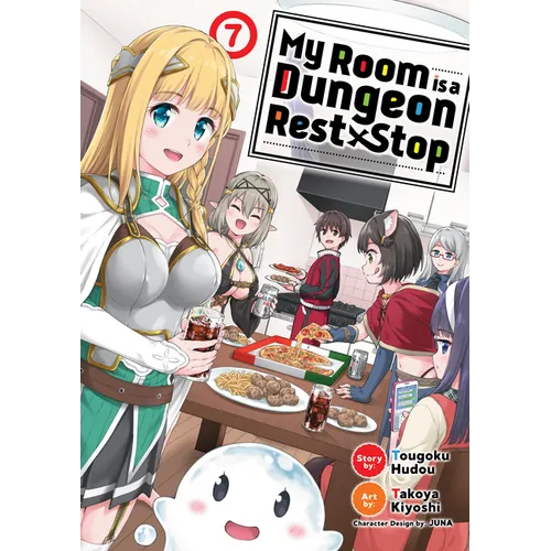 My Room Is a Dungeon Rest Stop (Manga) Vol. 7 - Paperback