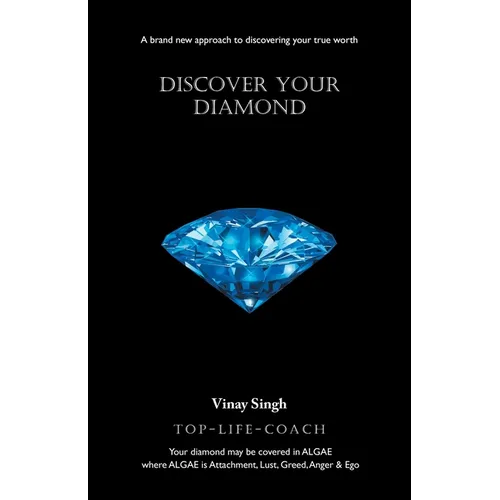 Discover Your Diamond: A brand new approach to discovering your true worth - Paperback