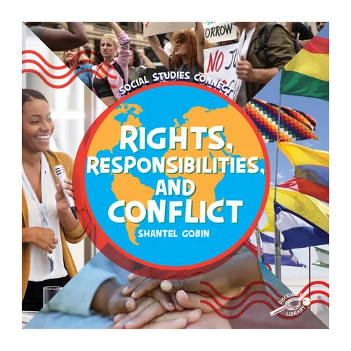 Rights, Responsibilities, and Conflict - Hardcover
