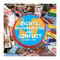 Rights, Responsibilities, and Conflict - Hardcover