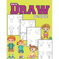 How to draw people: A Simple and Easy Step by Step Guide Book to learn Drawing for girls & boys ages 6-12 - Paperback