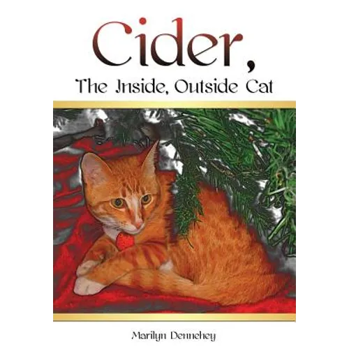 Cider, The Inside, Outside Cat - Paperback