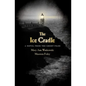 The Ice Cradle: A Novel from the Ghost Files - Paperback