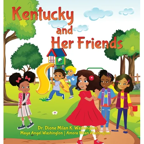 Kentucky and Her Friends - Hardcover