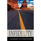 Infidelity A Journey to Forgiveness - Hardcover