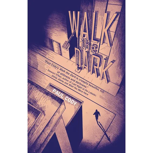 Walk the Dark - Paperback