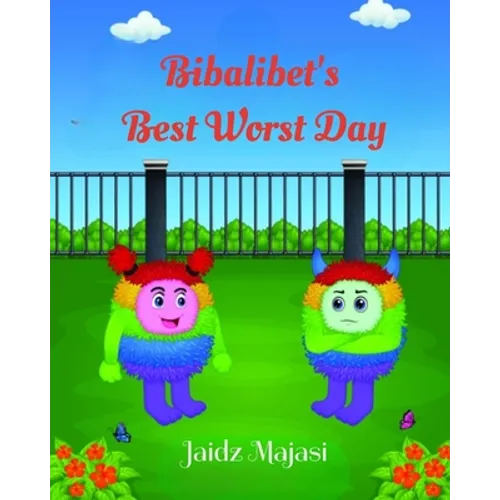 Bibalibet's Best Worst Day - Paperback