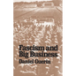 Fascism and Big Business - Paperback