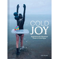 Cold Joy: Experience the Wondrous Power of Cold Water - Hardcover