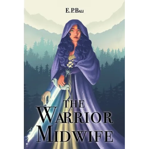 The Warrior Midwife - Hardcover