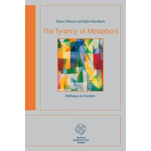 The Tyranny of Metaphors - Paperback