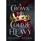 A Crown This Cold and Heavy - Hardcover