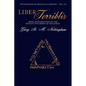 Liber Terriblis: Being an Instruction on the Seventy-Two Spirits of the Goetia - Paperback