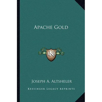 Apache Gold - Paperback