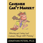 Cavemen Can't Market: Attracting, Conversing, and Creating Loyal Customers with Woo Marketing - Paperback