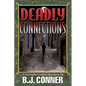 Deadly Connections: A Gaslight Gothic Mystery - Paperback