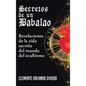 Secretos de un Babalao: Revelaciones de la Vida Secreta Del Mundo Del Ocultismo - Hardcover