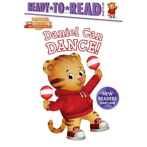 Daniel Can Dance: Ready-To-Read Ready-To-Go! - Hardcover