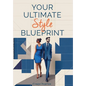Your Ultimate Style Blueprint - Hardcover