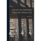 Essays in Applied Psycho Analysis - Paperback