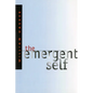 The Emergent Self - Paperback