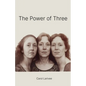 The Power of Three - Paperback