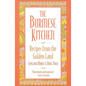 The Burmese Kitchen: Recipes from the Golden Land - Paperback