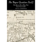 The Negro Question Part 2 the Slave Ships That Came from Judah - Paperback