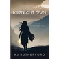 Midnight Sun: Rose Chapter Two - Paperback