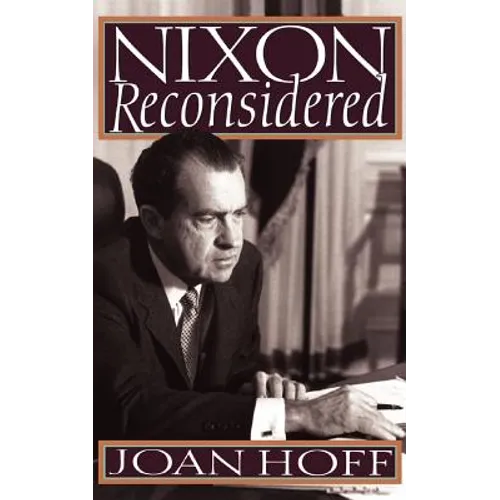 Nixon Reconsidered - Paperback