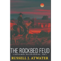 The Rockbed Feud: (A Carsten McNeil Western Adventure - Book 3) - Paperback