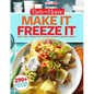 Taste of Home Make It Freeze It: 295 Make-Ahead Meals That Save Time & Money - Paperback