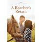 A Rancher's Return - Library Binding