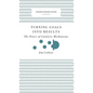 Turning Goals Into Results (Harvard Business Review Classics): The Power of Catalytic Mechanisms - Hardcover