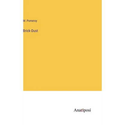 Brick-Dust - Hardcover