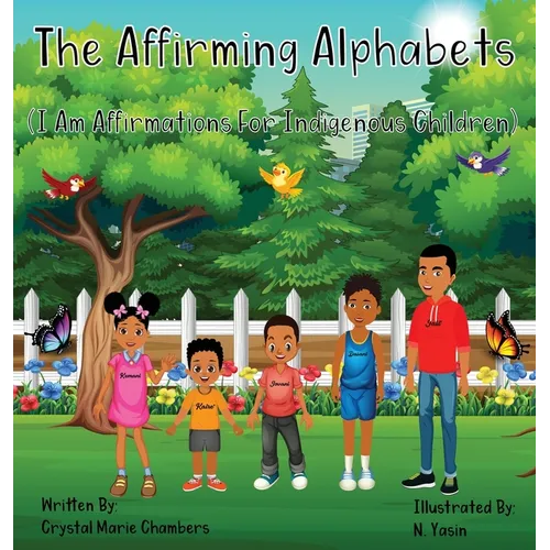 The Affirming Alphabets - Hardcover