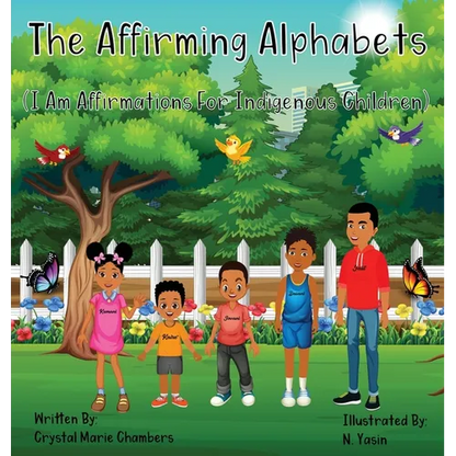 The Affirming Alphabets - Hardcover