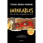 Imparables. Diario de Cómo Conquistamos La Tierra / Unstoppable Us: How Humans Took Over the World - Paperback