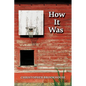 How It Was - Paperback