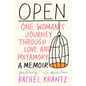 Open: One Woman's Journey Through Love and Polyamory - Paperback