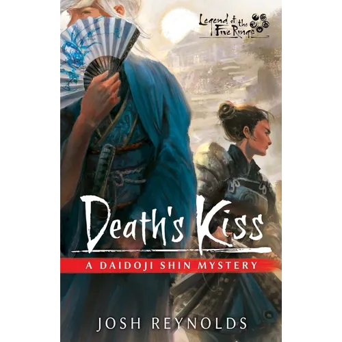 Death's Kiss: A Legend of the Five Rings Novel - Paperback