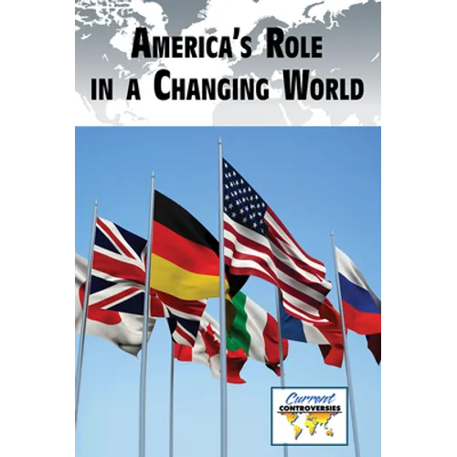 America's Role in a Changing World - Library Binding