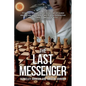 The Last Messenger - Paperback