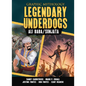 Legendary Underdogs: The Legends of Ali Baba and Sunjata - Library Binding
