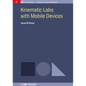 Kinematic Labs with Mobile Devices - Hardcover