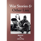 War Stories & Other Lies - Paperback