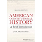 American Constitutional History: A Brief Introduction - Paperback