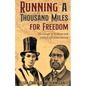 Running a Thousand Miles for Freedom - Paperback