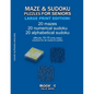 Maze & Sudoku Puzzles for Seniors (Large Print Edition!): BOOK 2, 20 mazes/sudoku/alphabetical sudoku (60 total), difficulty 10-15, only easy riddles, - Paperback
